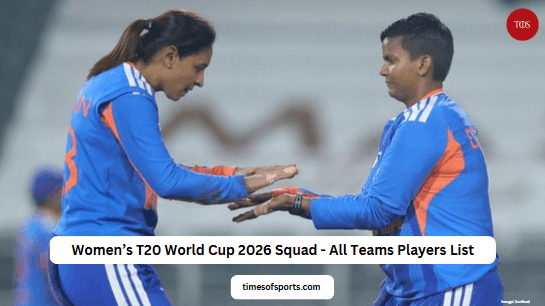 ICC Women’s T20 World Cup 2026 Squad