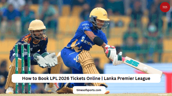 How to Book LPL 2026 Tickets Online