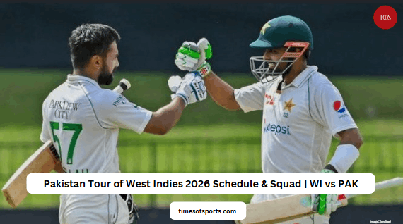 Pakistan Tour of West Indies 2026 Schedule & Squad